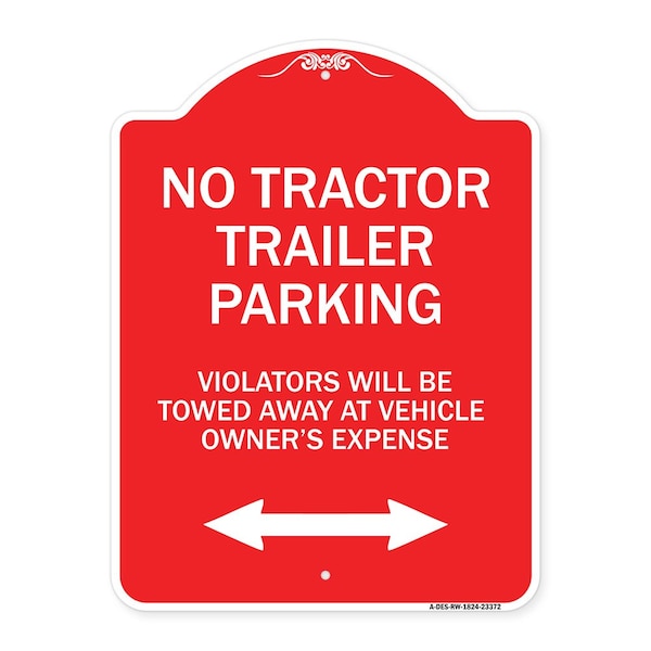 Parking Restriction No Tractor Trailer Parking Violators Will Be Towed Away at Owner, RW-1824-23372
